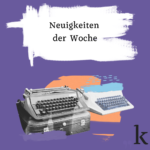 Nachrichten der Woche KW5